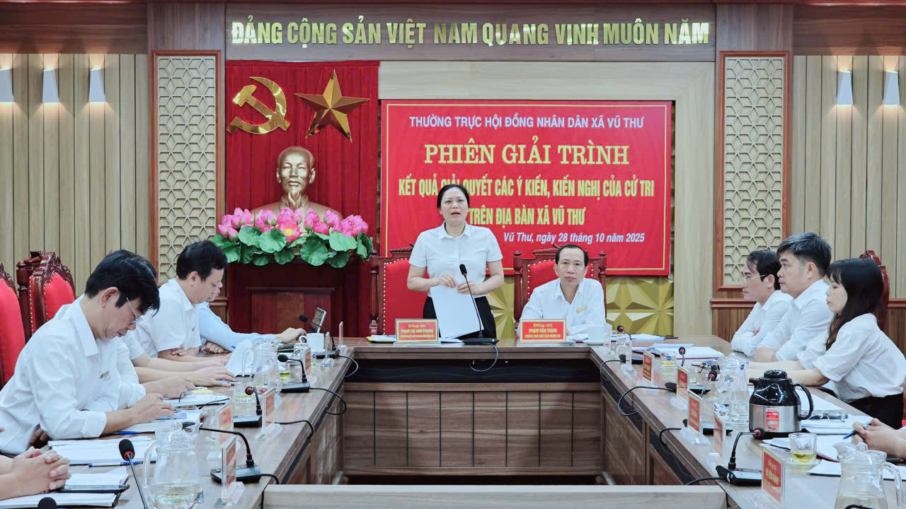 HỘI ĐỒNG NHÂN DÂN XÃ VŨ THƯ TỔ CHỨC PHIÊN GIẢI TRÌNH KẾT QUẢ GIẢI QUYẾT CÁC Ý KIẾN, KIẾN NGHỊ CỦA CỬ TRI