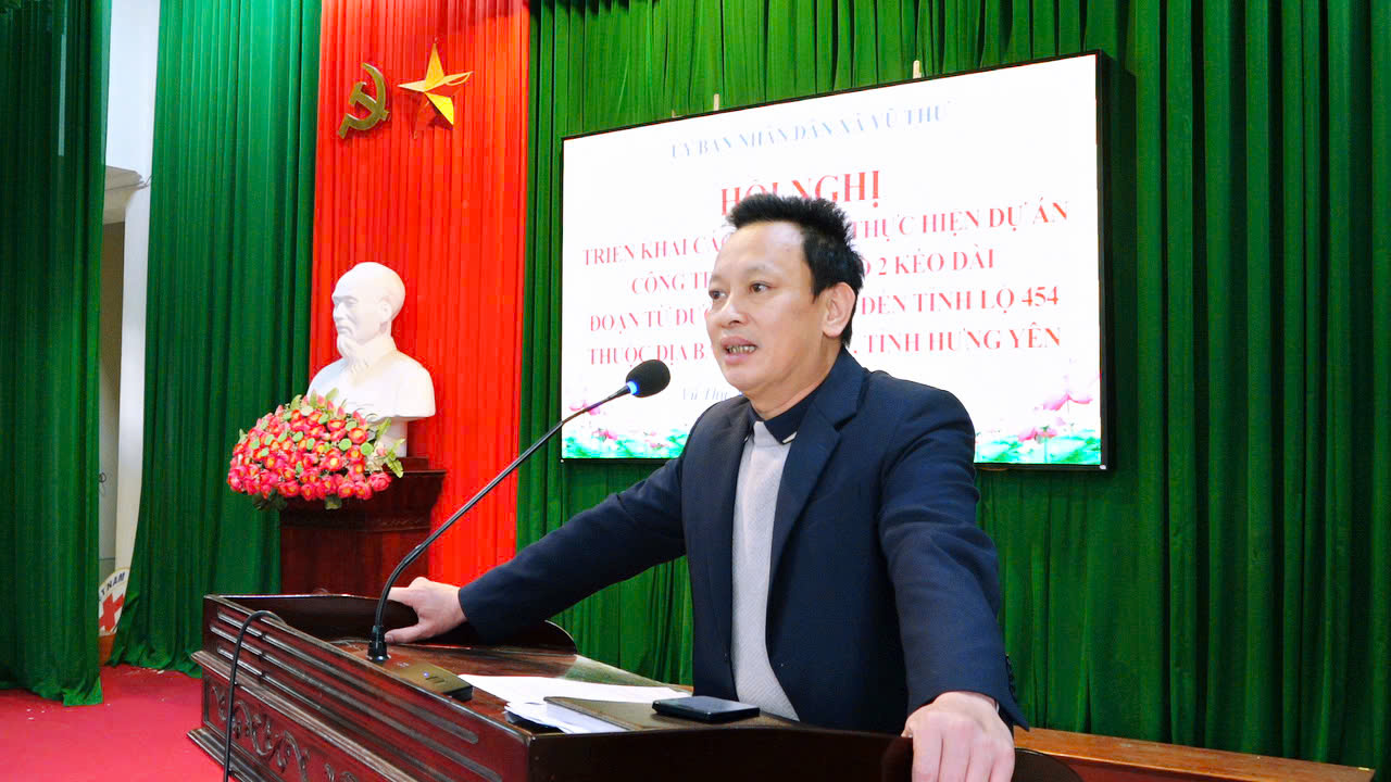 XÃ VŨ THƯ TRIỂN KHAI NỘI DUNG THỰC HIỆN DỰ ÁN ĐƯỜNG SỐ 2 KÉO DÀI