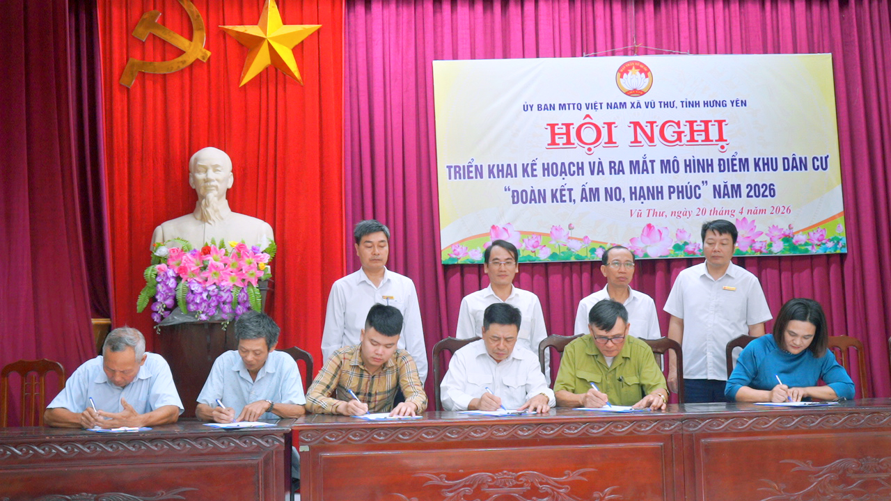 VŨ THƯ: RA MẮT MÔ HÌNH "KHU DÂN CƯ ĐOÀN KẾT - ẤM NO - HẠNH PHÚC”